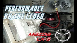 Install HEL Performance brake lines upgrade || Mazda CX 5 CX 3 Mazda 3 Mazda 6