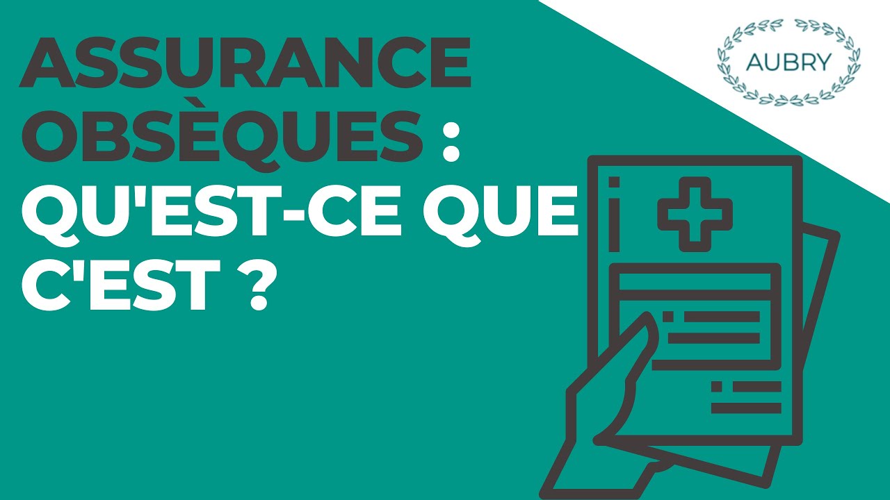 Assurance obsèques : qu’est-ce que c’est ?