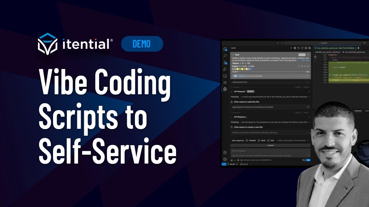 From Vibe-Coding Automation Scripts to Self-Service with Itential & AI ...