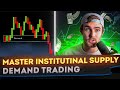 Master Institutional Supply & Demand Trading (I Got $1,000,000 Funded Doing This)