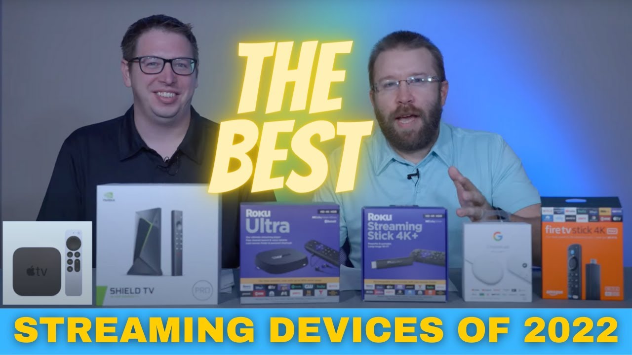 Streaming Devices