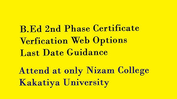 B.Ed 2nd Phase Certificate verification, Web Options Model Ideas Rajendhar Bondla