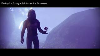 Destiny 2 - Prologue & Introduction Cutscenes - The Red Legion