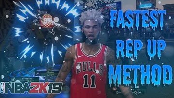 NBA 2K19 MYCAREER FASTEST REP UP METHOD
