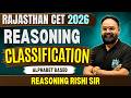 Rajasthan CET 2026 Reasoning | Classification (Alphabet Based) Questions | Concept by Rishi Sir