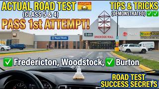 Actual road test class 5/class 4- NEW BRUNSWICK Fredericton/Burton 2025/2026