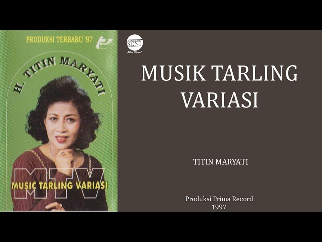 [Full] Musik Tarling Variasi - Titin Maryati | 1997 class=