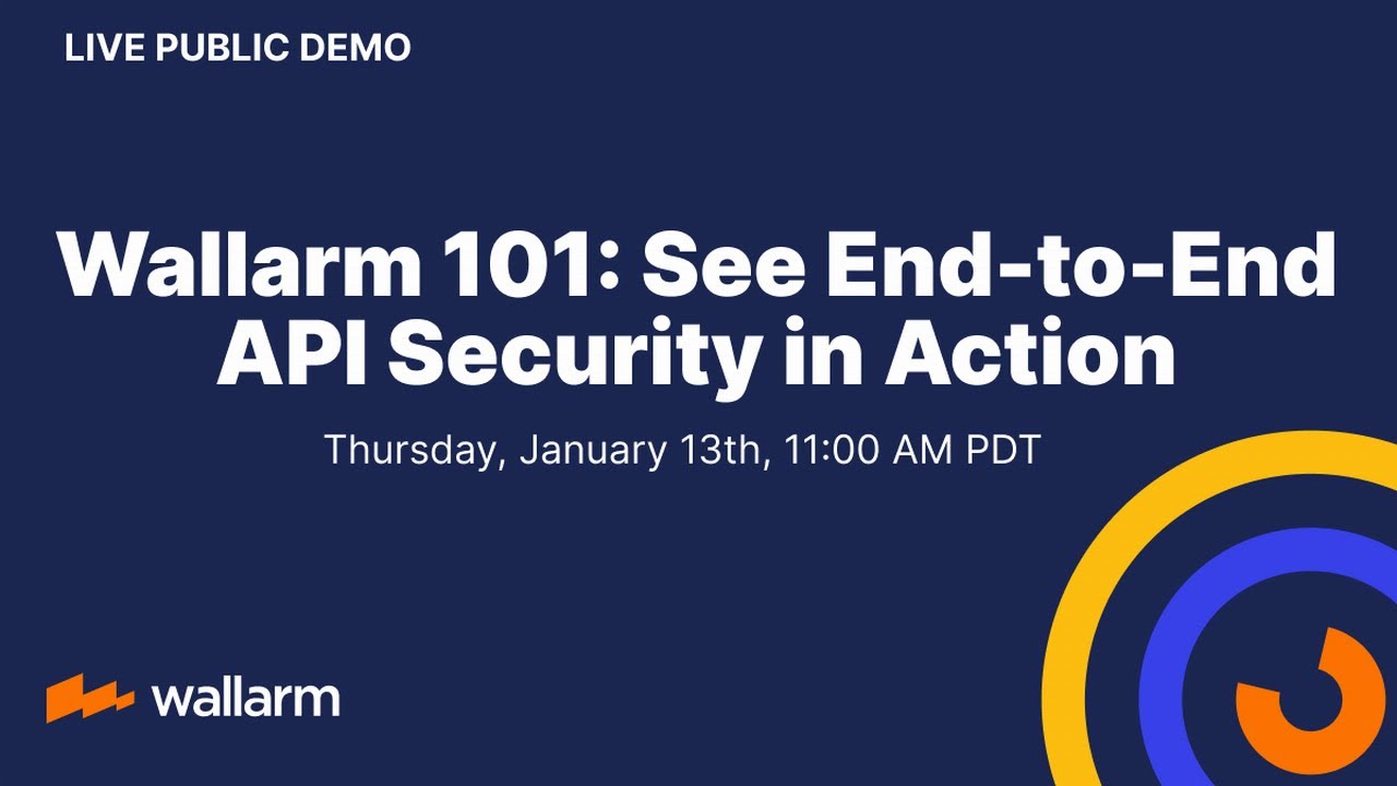 Wallarm 101: See End-to-End API Security in Action - YouTube