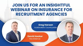 Insurance risk for recruitment agencies, with Austbrokers Countrywide (Final))