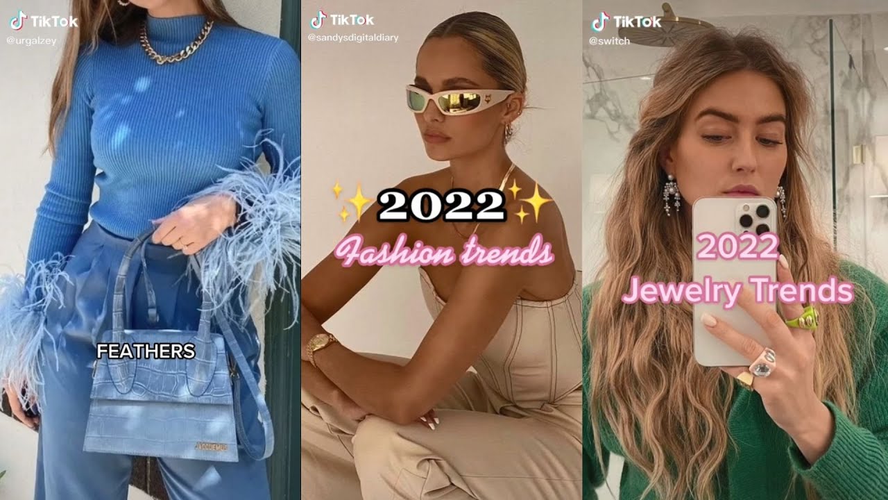 2022 Fashion Trend Predictions TikTok Compilation