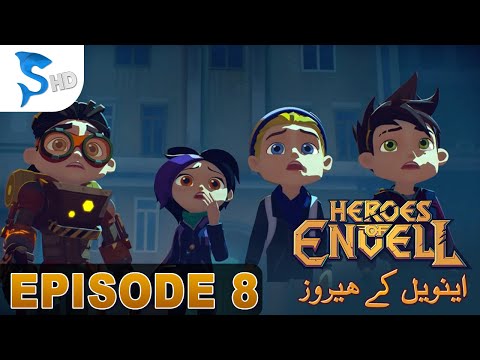 Heroes of Envell | Envell K Hero | Urdu Dubbing | Episode 08 | Kidszone Pakistan | 29 Apr 2020