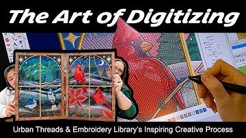 The Art of Digitizing with Embroidery Library and Urban Threads