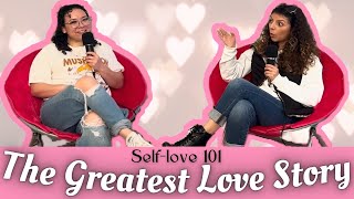 The Greatest Love Story: Self-Love 101 -SOL Sisters |EP28