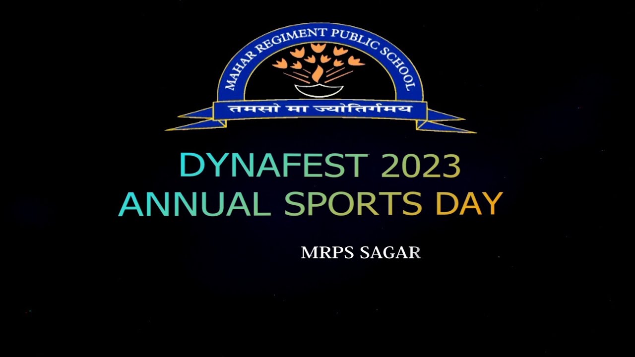 MAHAR REGIMENT PUBLIC SCHOOL, DYNAFEST 2023