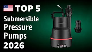 TOP—5. Best Submersible Pressure Pumps 2026