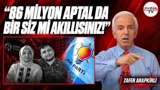 Zafer Arapkirli Fatma Betül’e ateş püskürdü: “86 milyon aptal da bir siz mi akıllı sınız be?”