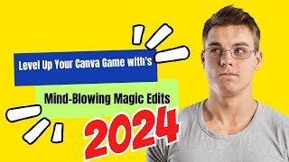 Level Up Your Canva Game with Mind Blowing Magic Edits screenshot 4
