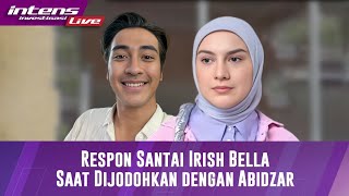 LIVE! Irish Bella Respon Terkait Dijodohkan Dengan Abidzar Dan Ingin Rujuk Dengan Ammar Zoni