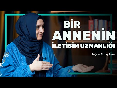 Bir Annenin İletişim Uzmanlığı | Tuğba Akbey İnan - Aileye Özgü 9. Bölüm