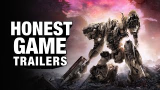 Honest Game Trailers | Armored Core 6 by Honest Game Trailers 454,403 views 7 months ago 6 minutes, 11 seconds