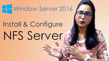 How to install and Configure NFS  in Windows Server 2016 | configure NFS share windows server 2016