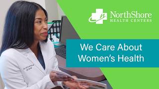 At NorthShore we care about Women's Health. Prioritize yourself and make an appointment today!
