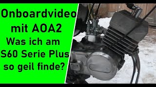 Simson Tuning | S51 S60 Serie Plus AOA2 Onboard Video Fahrbarkeit Vollgas Sport CO2radtechnik