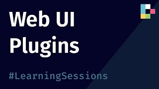 Deephaven Web UI Plugins and Web UI Debugging (Learning Sessions)