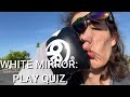 Aaren Haines (White Mirror: PlayQuiz) Mr. Mirell English Class 2022