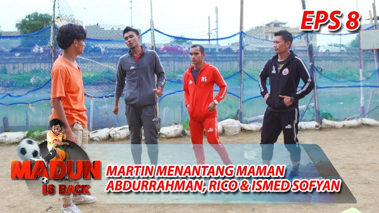 WADUH! Martin Menantang Maman Abdurrahman, Rico & Ismed Sofyan - Madun Is Back Eps 8