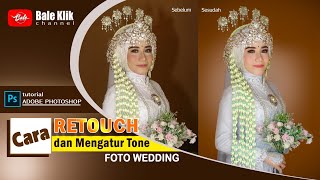 Cara Simpel Retouch Dan Membuat Tone Foto Wedding Menggunakan Photoshop screenshot 5