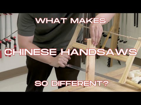 Chinese Handsaws and How They Work