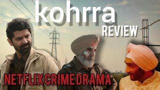 Kohrra Series Review | New Netflix Series | New Hindi Web Series | Murder Mystery | Crime Drama