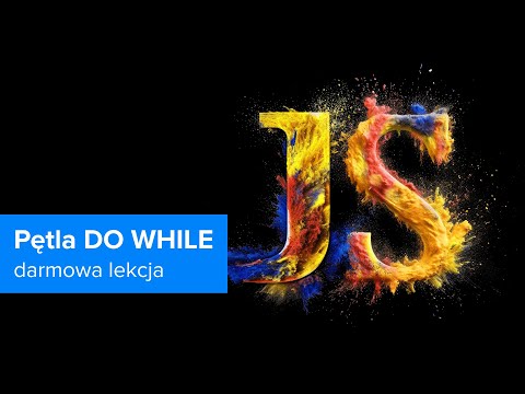 Opanuj JAVASCRIPT od Podstaw | Pętla DO WHILE | ▶strefakursow.pl◀ #javascript #js #programming