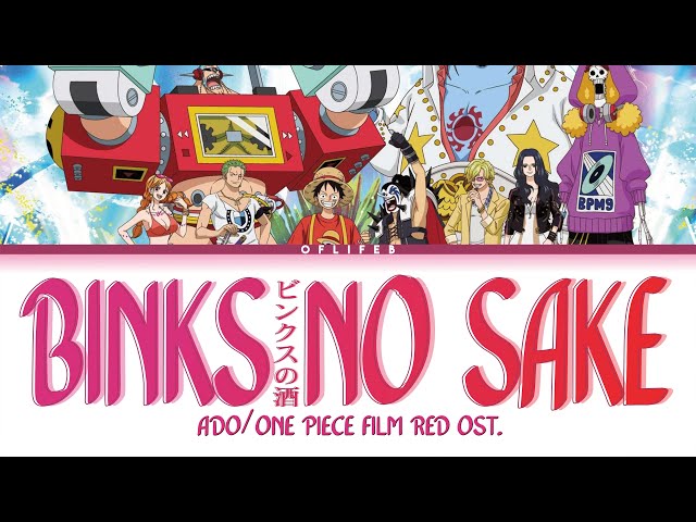 ADO - BINKS NO SAKE (One Piece Film Red OST) | Lyrics class=