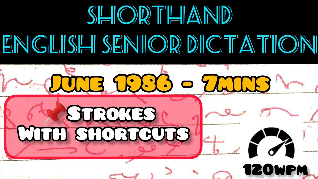 Shorthand English senior June 1986  7mins dictation 