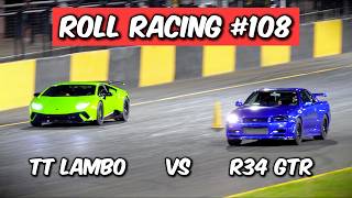 Roll Racing Sydney 108 - INSANE FINAL! 1200hp+ Evo’s, 1800hp+ GTR’s and 2000hp Supercars!