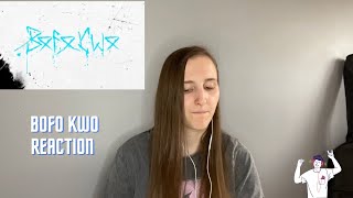 Bofo Kwo - The Massacre Reaction