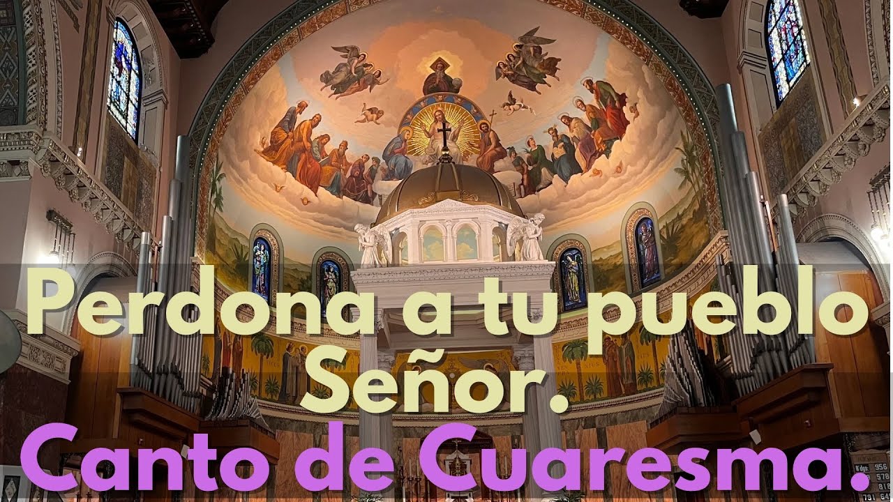 Perdona a tu pueblo Señor. Canto de Cuaresma. Música por Lourdes Montgomery. Obra publicada por OCP.