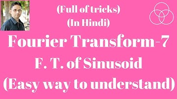Fourier Transform Part-7 (Signals and Systems, Lecture-33) by SAHAV SINGH YADAV