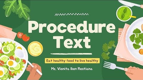 Interactive Teaching Video - PROCEDURE TEXT