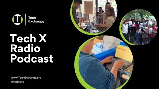 Tech X Radio Podcast : Oakland Workforce Development Board