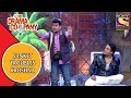 Sanket Troubles Krushna | The Drama Company