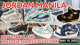 Jordan Manila Basketball and Lifestyle Shoes Collection | May 19, 2023