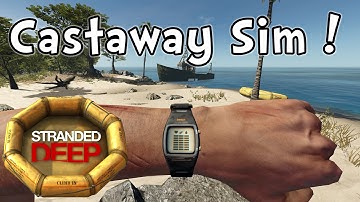 Stranded Deep E01 "Castaway Simulator!" (Sandbox Survival 1080p60)