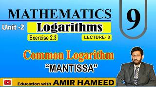 How to Find Mantissa in Common Logarithms? | Class 9 Math Chapter 2