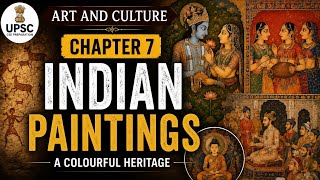 Indian Paintings Explained | Art &amp; Culture Chapter 7 | UPSC Preparation#IndianPaintings #UPSC #Art  