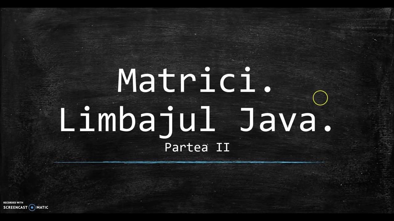 Prelucrarea matricelor in Java partea 2 - YouTube