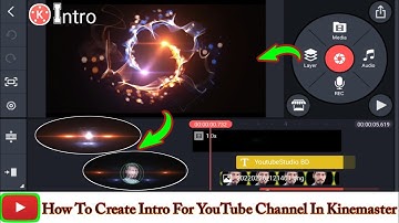 How To Make Intro For YouTube Channel In Kinemaster 2022 Bangla ( Android & iOS )