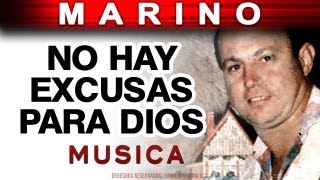 Marino - No Hay Excusas Para Dios (musica) chords